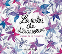 Cartes de désavoeux, l'album de la maturité (Les)